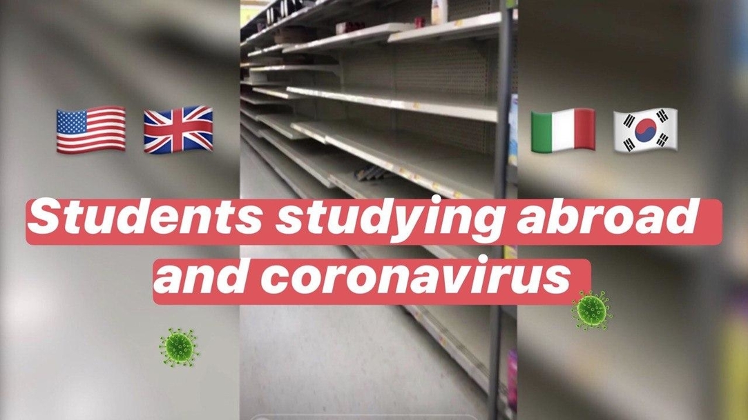 Our Students Abroad Dealing with Coronavirus